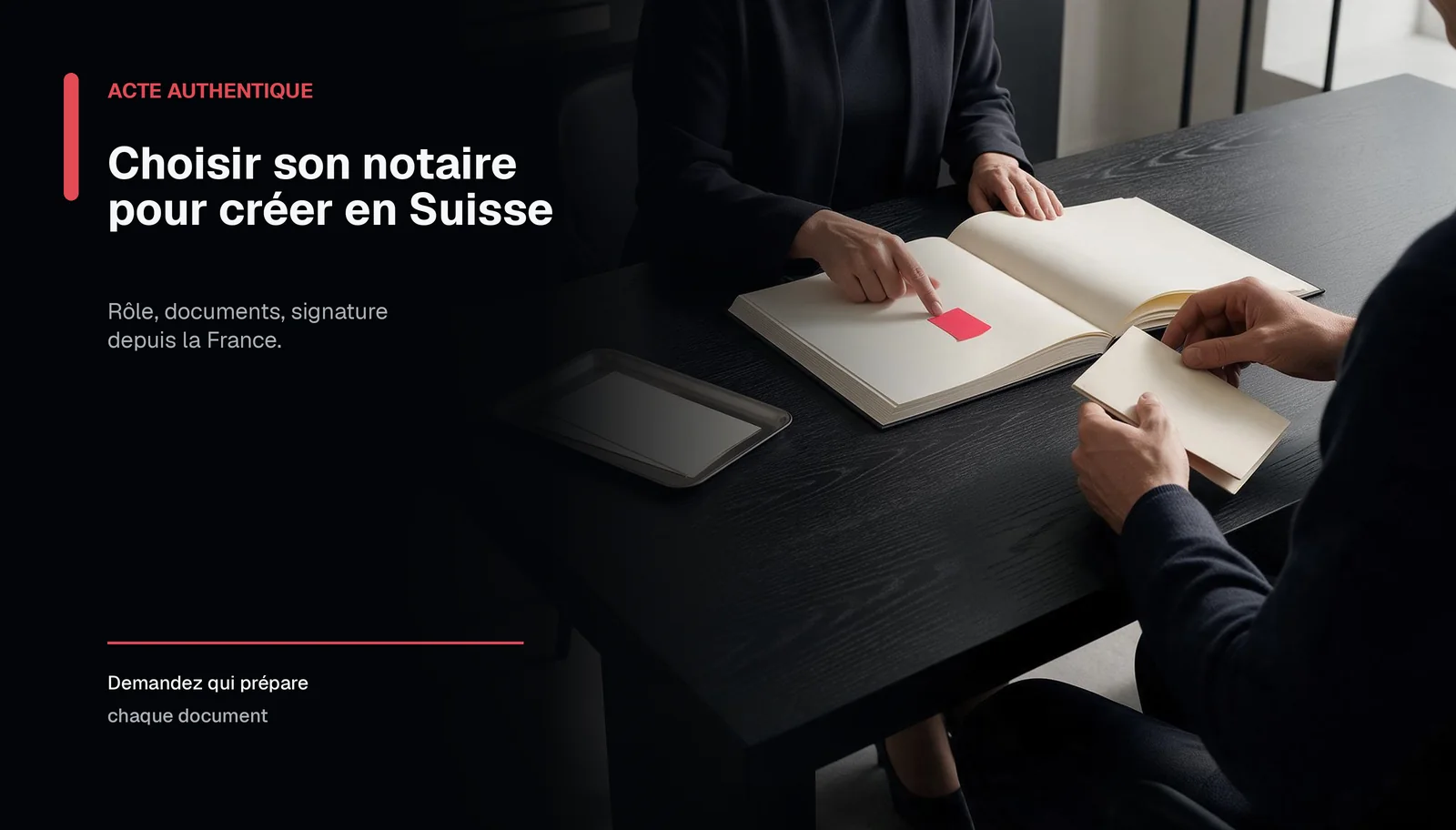 Un notaire et un entrepreneur préparent la signature d’un acte vierge sur une table de rendez-vous.