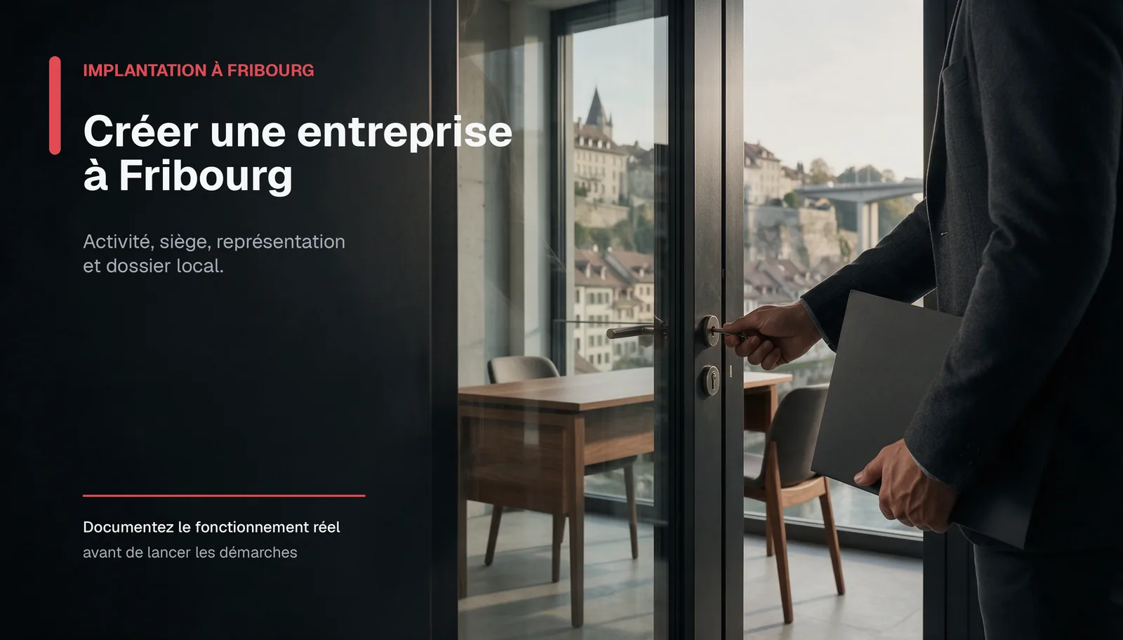 Création d’entreprise Fribourg Suisse