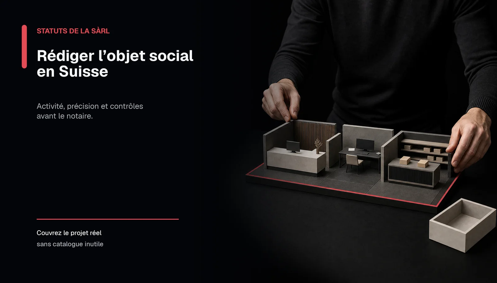 Un entrepreneur assemble trois zones d’activité dans une maquette et laisse un module hors du périmètre.